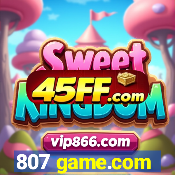 807 game.com